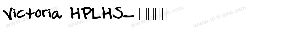 Victoria HPLHS字体转换